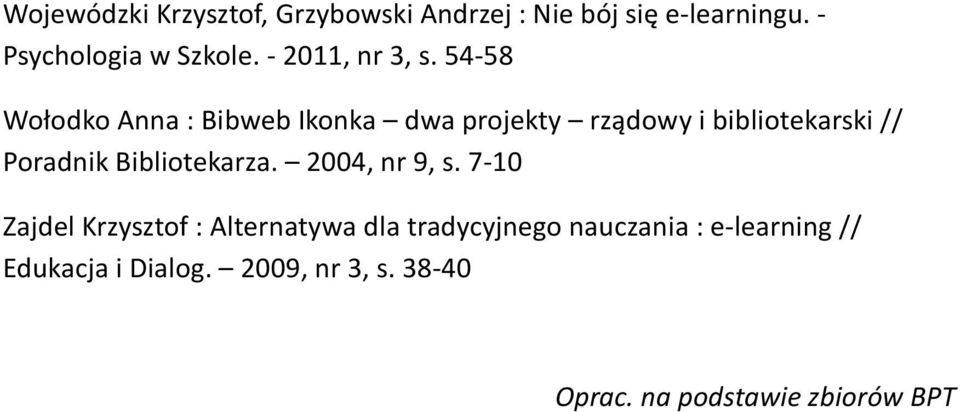 54-58 Wołodko Anna : Bibweb Ikonka dwa projekty rządowy i bibliotekarski // Poradnik