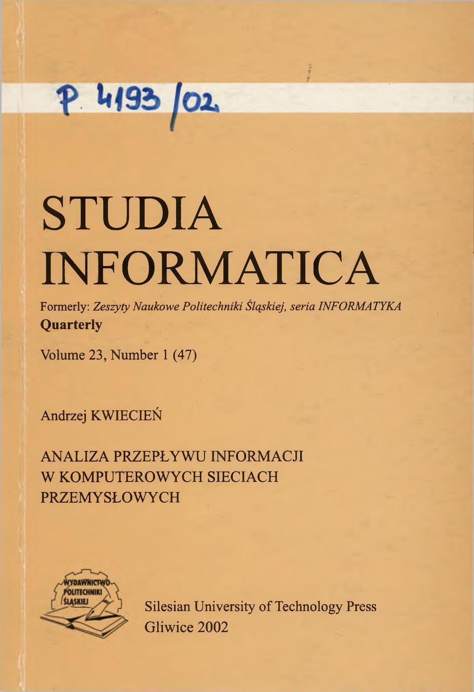 Andrzej KWIECIEŃ ANALIZA PRZEPŁYW U INFORM ACJI W KOM PUTEROW YCH