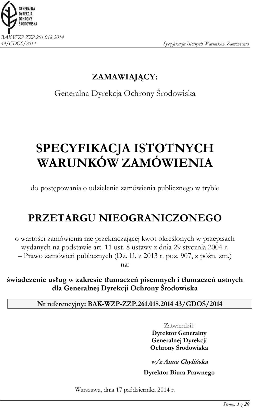 Prawo zamówień publicznych (Dz. U. z 2013 r. poz. 907, z późn. zm.