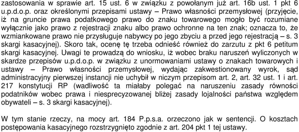 wołanym już art. 16b ust. 1 pk