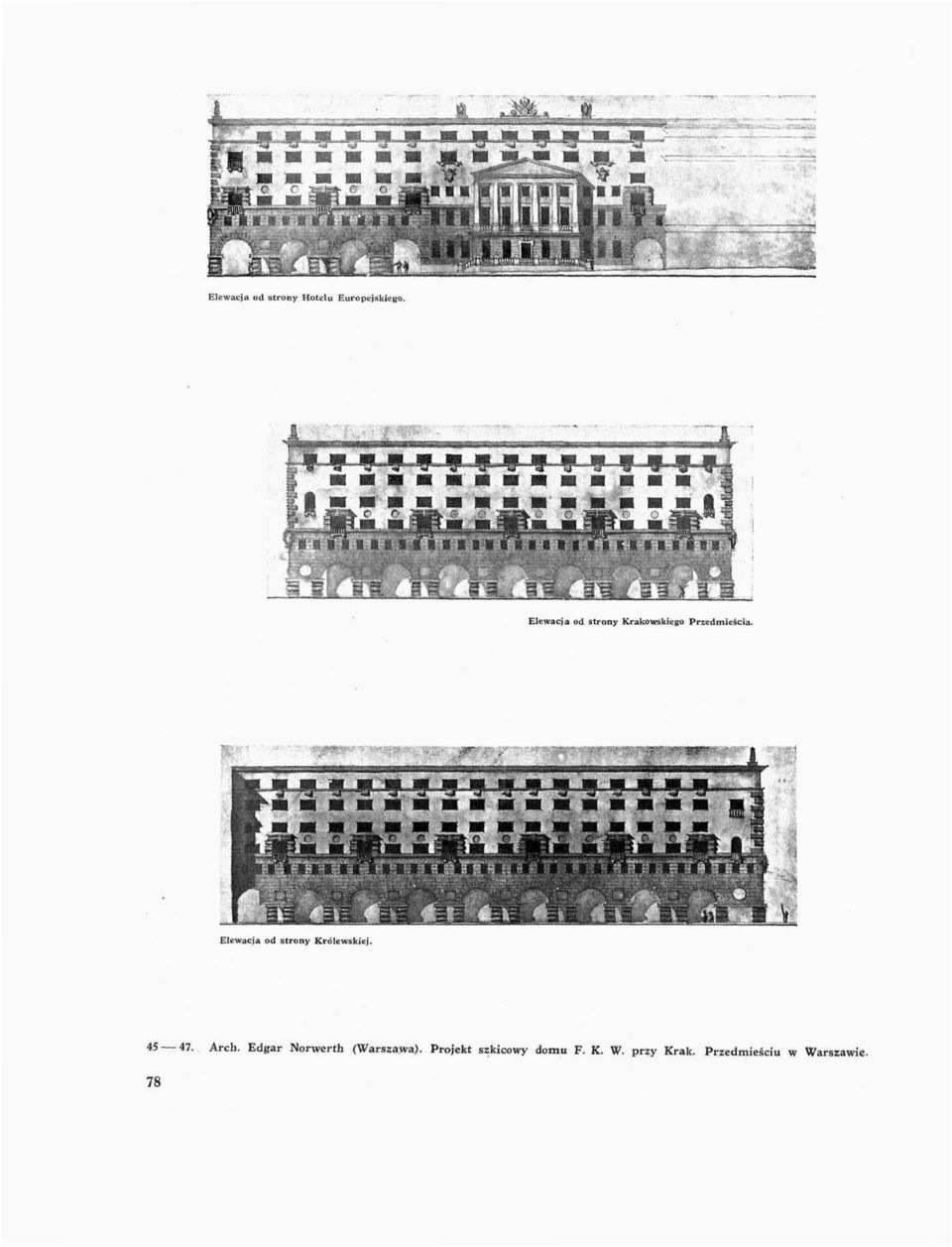 Elewacja od strony Królewskiej. 45 47, Arch.