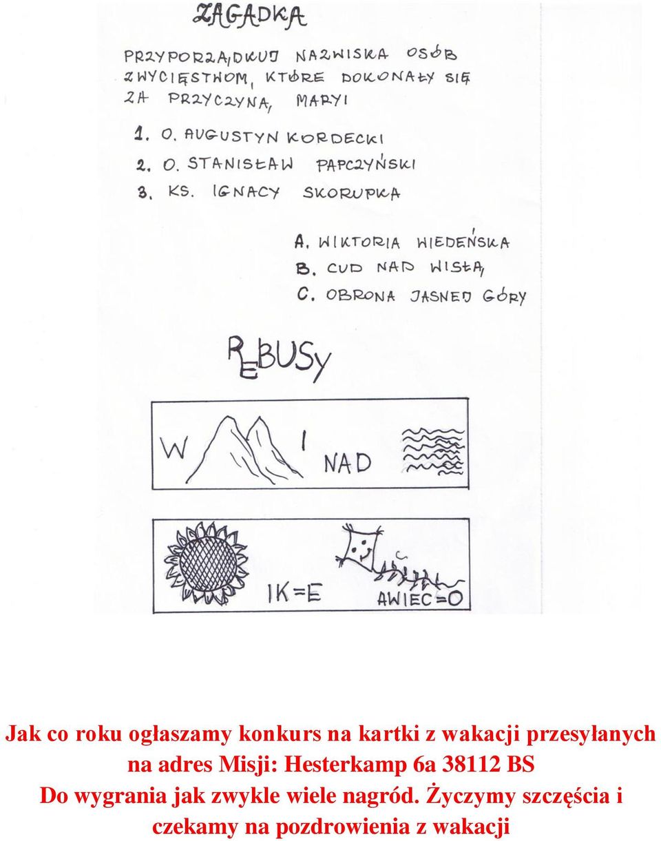 6a 38112 BS Do wygrania jak zwykle wiele nagród.