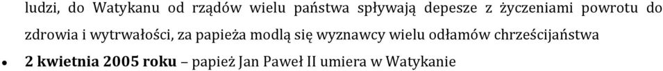 za papieża modlą się wyznawcy wielu odłamów