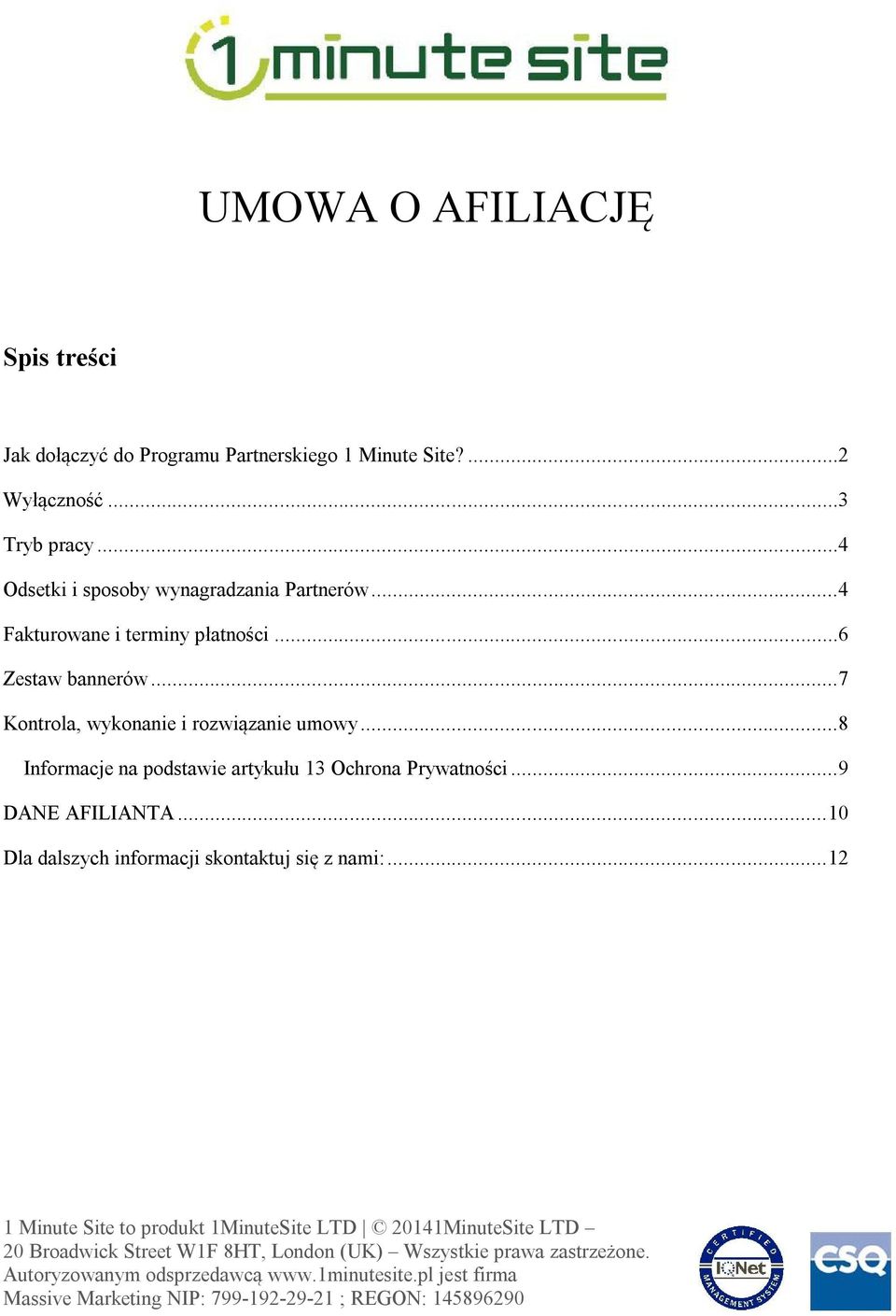 ..6 Zestaw bannerów...7 Kontrola, wykonanie i rozwiązanie umowy.