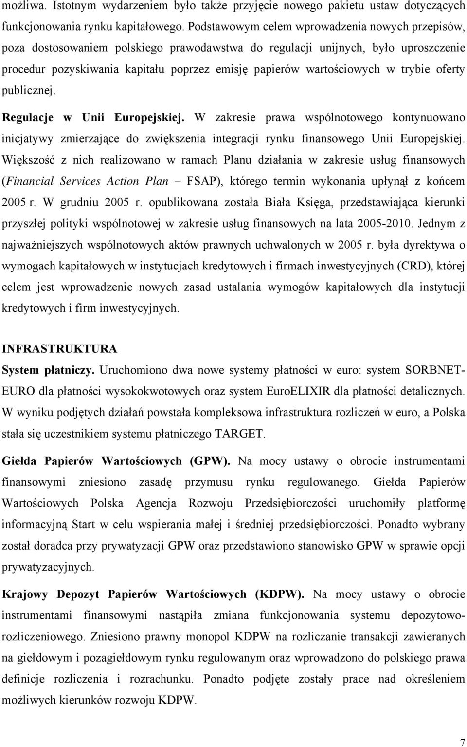 wartościowych w trybie oferty publicznej. Regulacje w Unii Europejskiej.