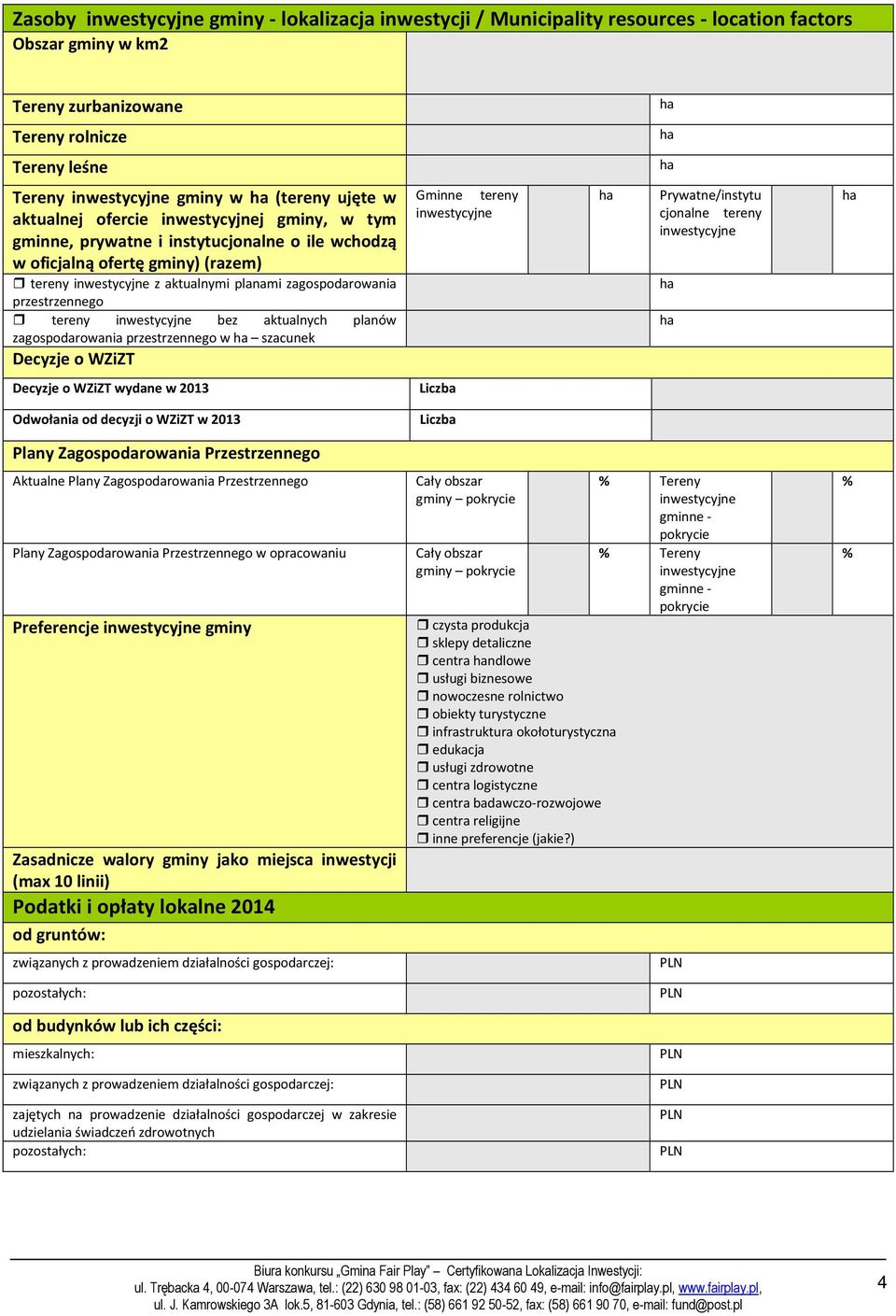 przestrzennego tereny inwestycyjne bez aktualnych planów zagospodarowania przestrzennego w szacunek Decyzje o WZiZT Gminne tereny inwestycyjne Prywatne/instytu cjonalne tereny inwestycyjne Decyzje o