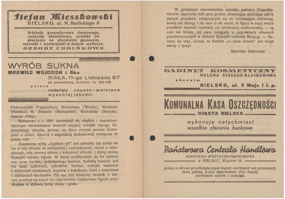 Podwyszyński (Pagatowicz), Kwiecińska (Wanda), Woleńska (Helenka), M. Zboiński (Burczyński), Kwieciński (Henryk), Dębicki (Filip). Recenzenci z r.