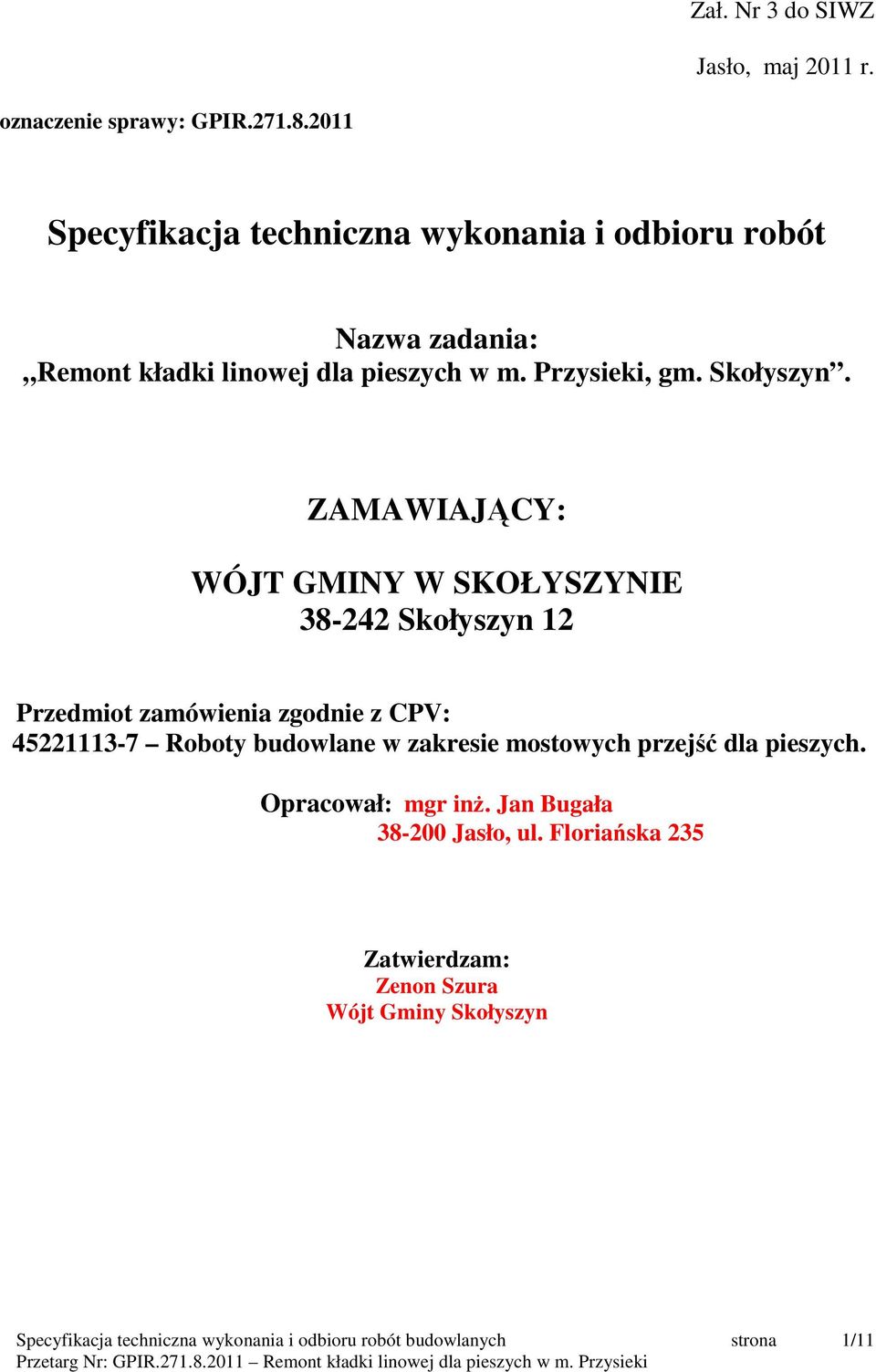 Przysieki, gm. Skołyszyn.