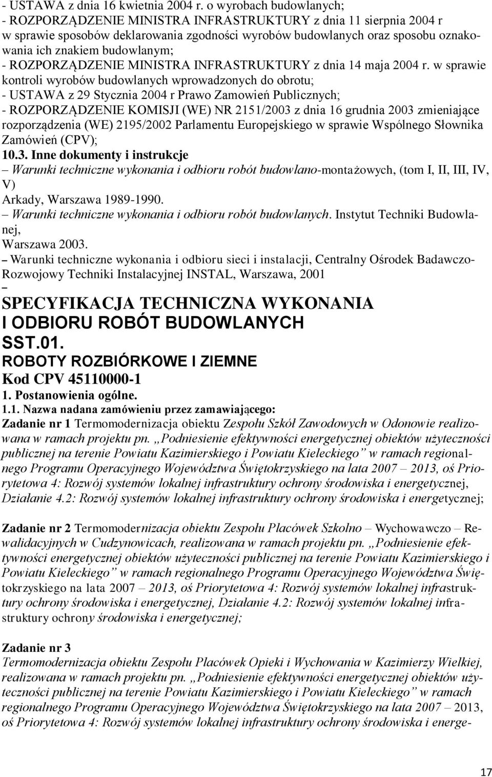 budowlanym; - ROZPORZĄDZENIE MINISTRA INFRASTRUKTURY z dnia 14 maja 2004 r.