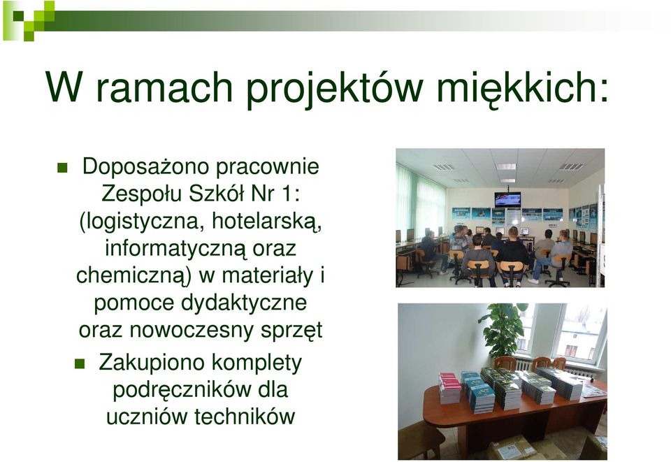 chemiczną) w materiały i pomoce dydaktyczne oraz