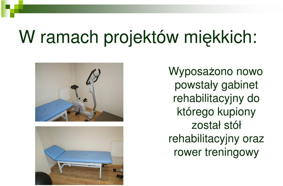 rehabilitacyjny do którego kupiony