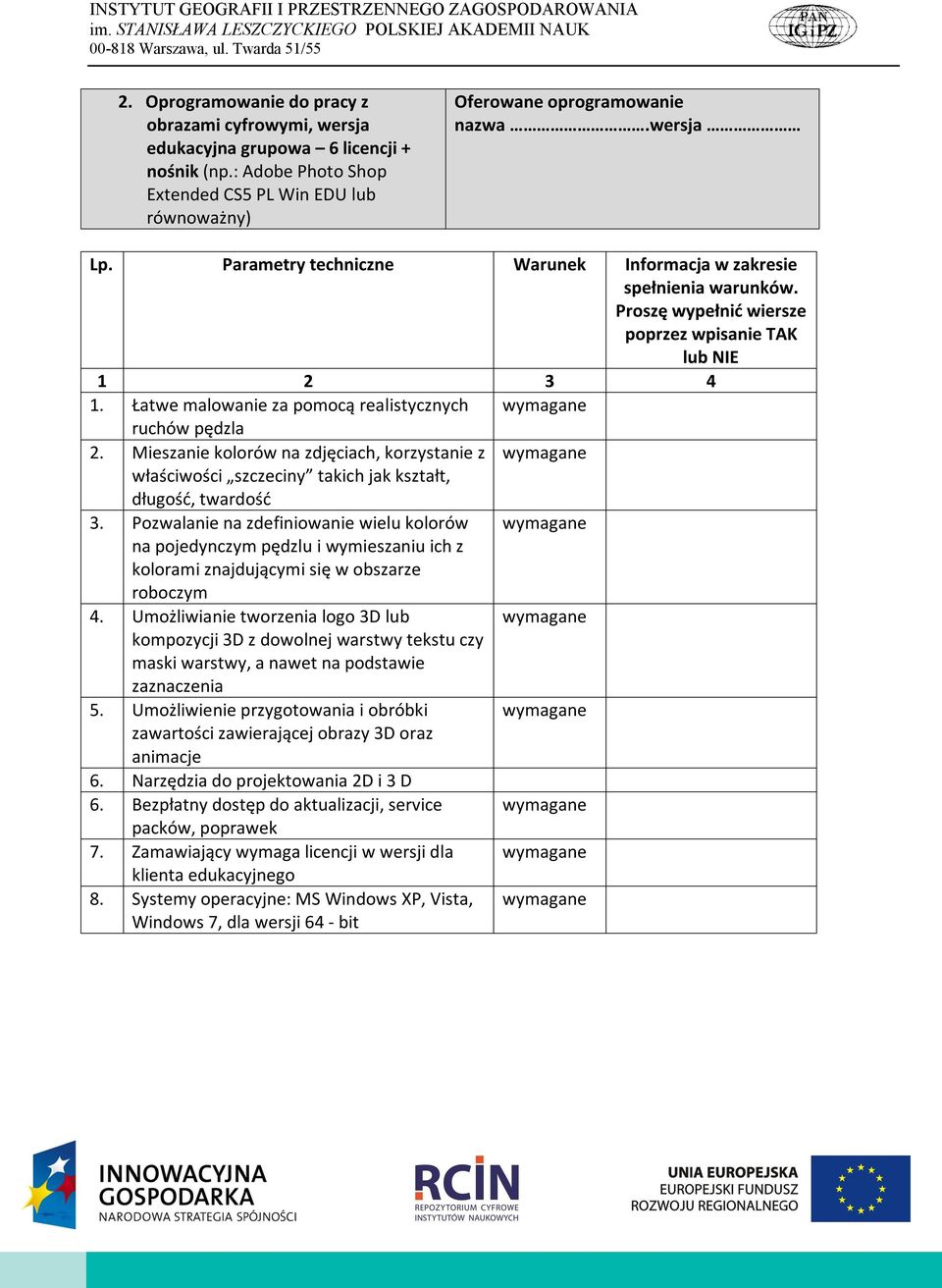 Pozwalanie na zdefiniowanie wielu kolorów na pojedynczym pędzlu i wymieszaniu ich z kolorami znajdującymi się w obszarze roboczym 4.