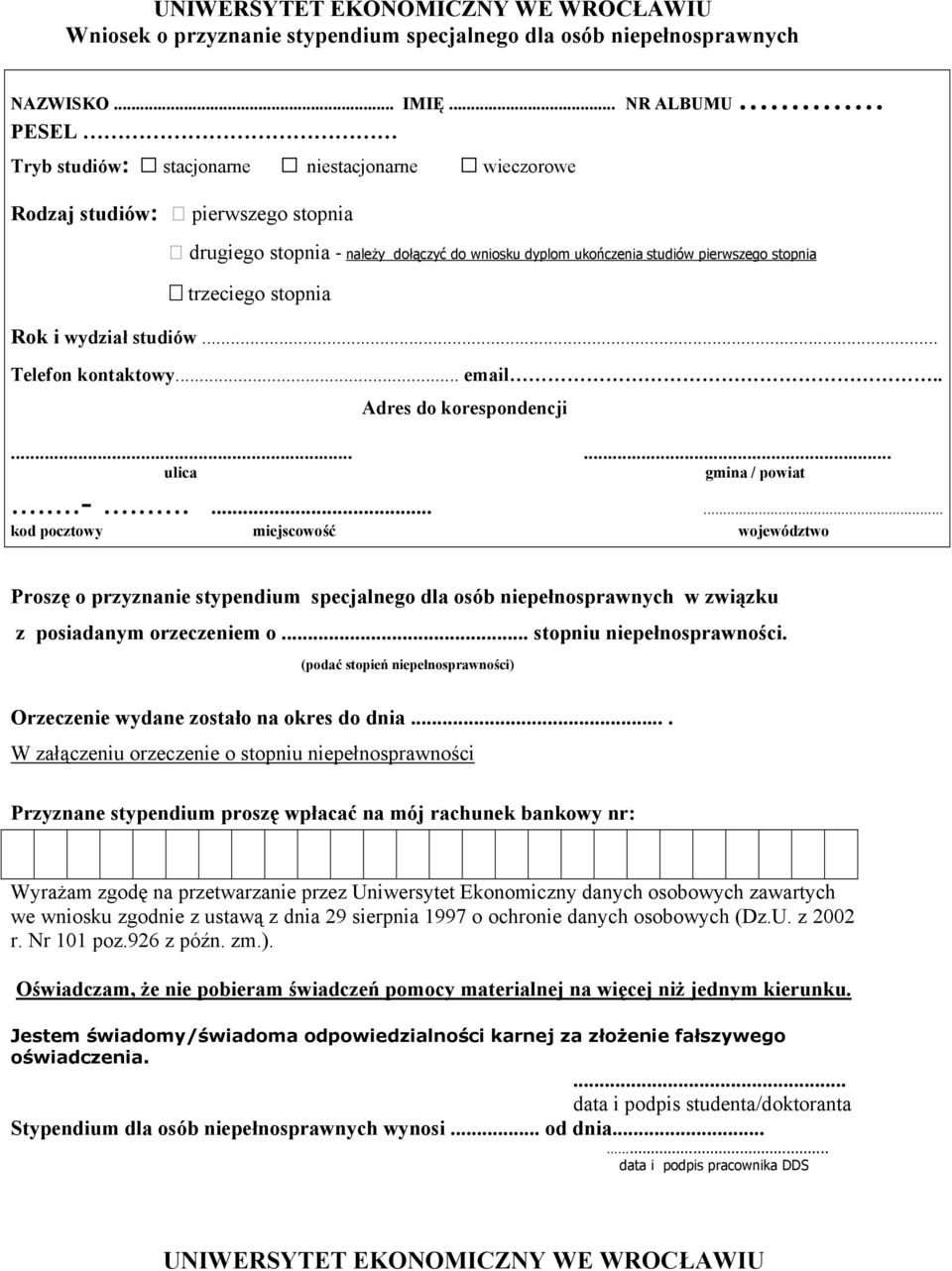 stopnia Rok i wydział studiów... Telefon kontaktowy... email.. Adres do korespondencji...... ulica gmina / powiat...-.