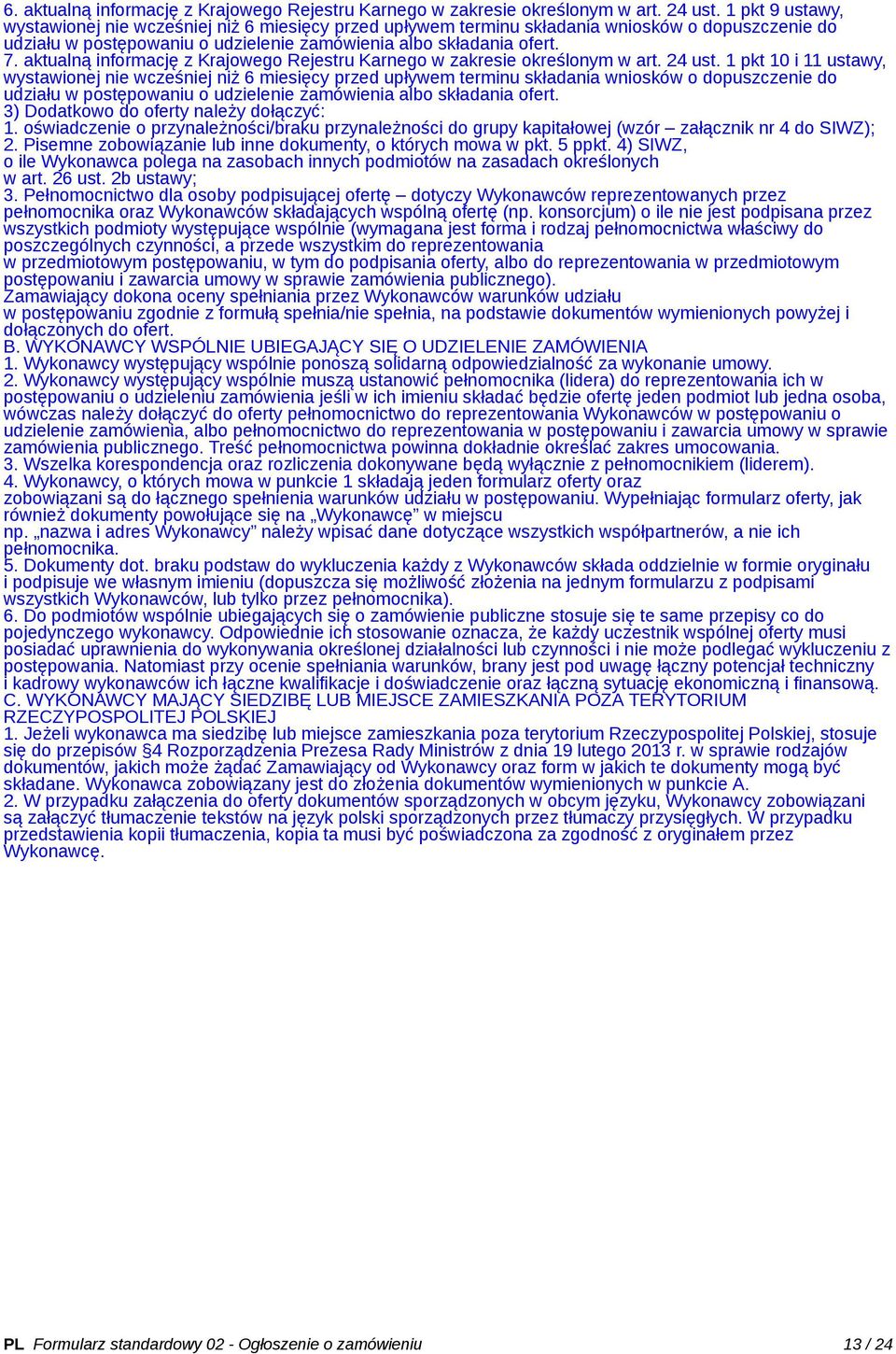 aktualną informację z Krajowego Rejestru Karnego w zakresie określonym w art. 24 ust.