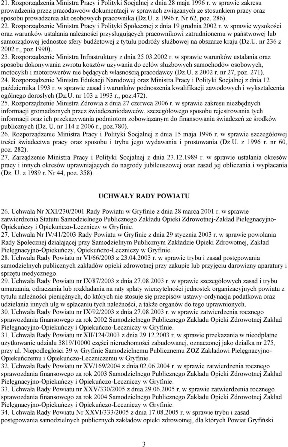 Rozporządzenie Ministra Pracy i Polityki Społecznej z dnia 19 grudnia 2002 r.