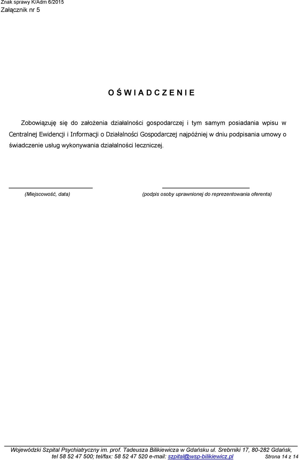 umowy o świadczenie usług wykonywania działalności leczniczej.