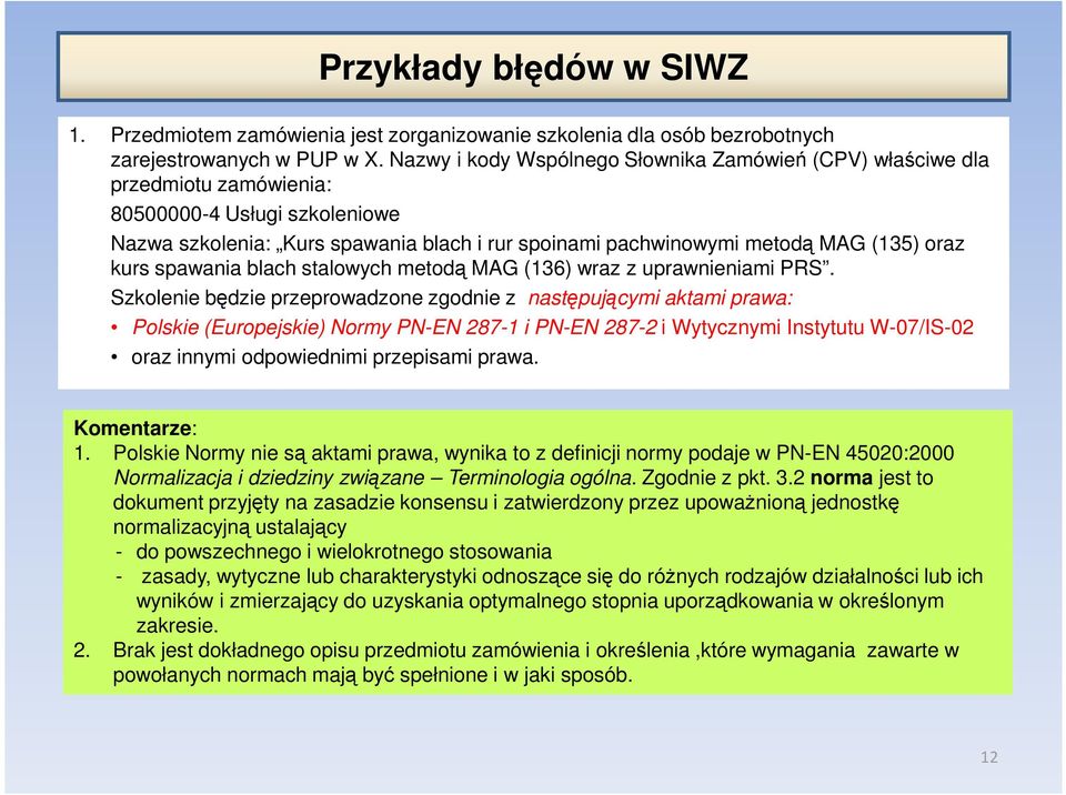 kurs spawania blach stalowych metodą MAG (136) wraz z uprawnieniami PRS.