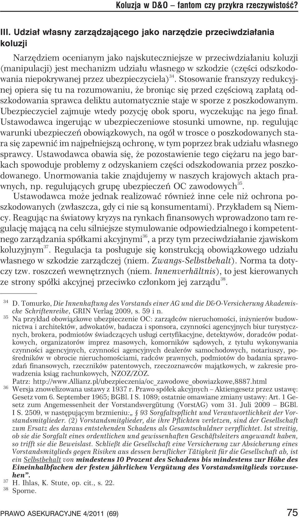 (czêœci odszkodowania niepokrywanej przez ubezpieczyciela) 34.