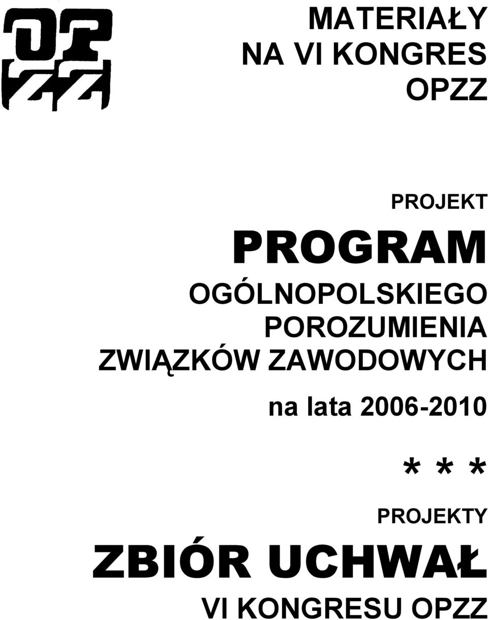 ZWI ZKÓW ZAWODOWYCH na lata 2006-2010