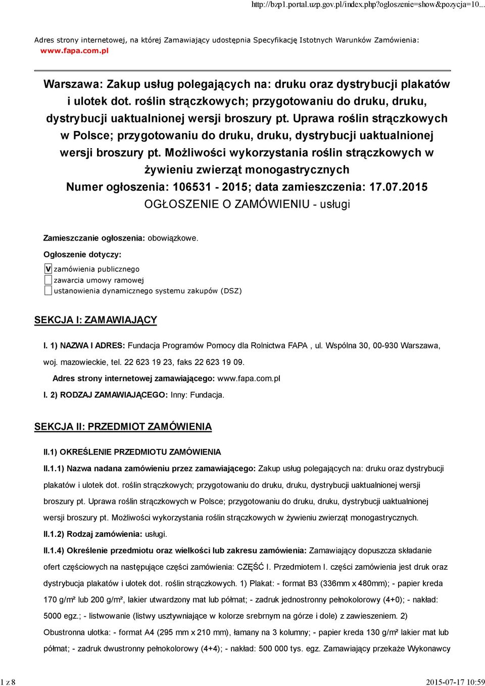 Uprawa roślin strączkowych w Polsce; przygotowaniu do druku, druku, dystrybucji uaktualnionej wersji broszury pt.