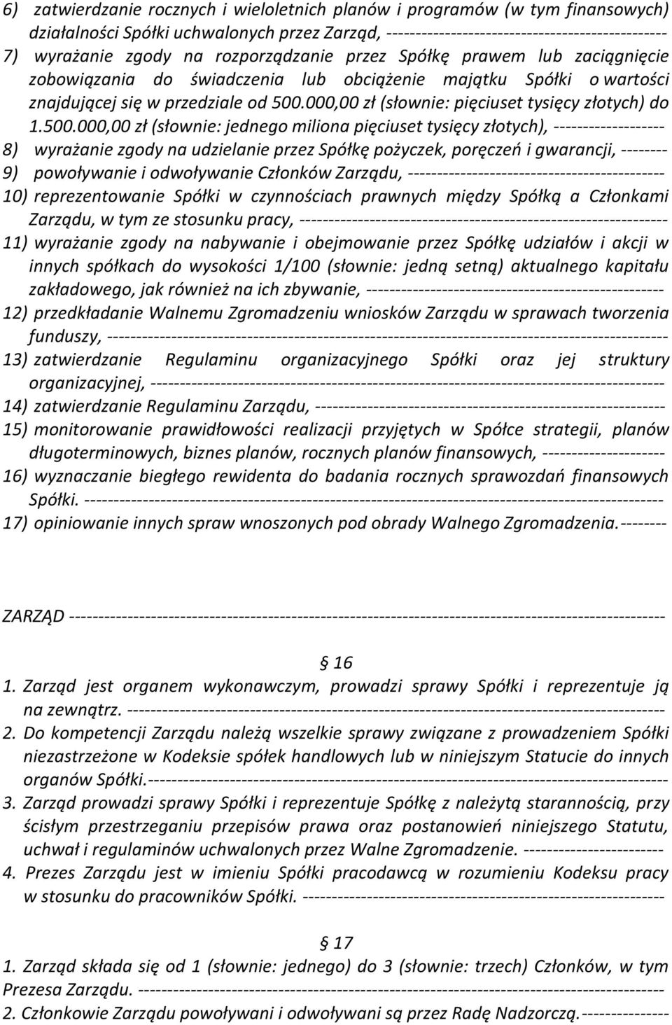 000,00 zł (słownie: pięciuset tysięcy złotych) do 1.500.