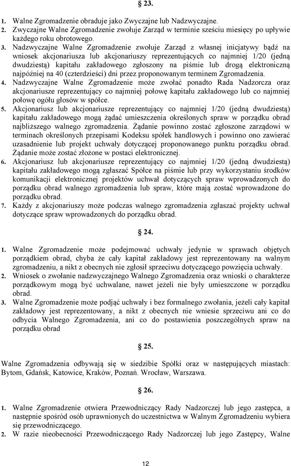 na piśmie lub drogą elektroniczną najpóźniej na 40