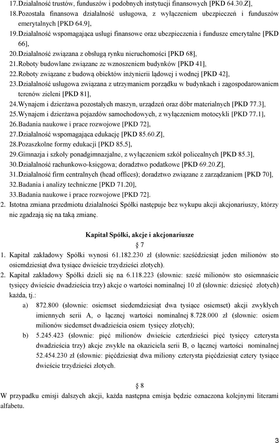 Roboty budowlane związane ze wznoszeniem budynków [PKD 41], 22. Roboty związane z budową obiektów inżynierii lądowej i wodnej [PKD 42], 23.