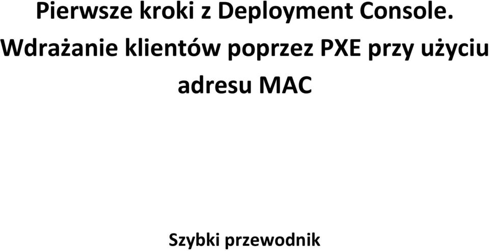 Wdrażanie klientów poprzez