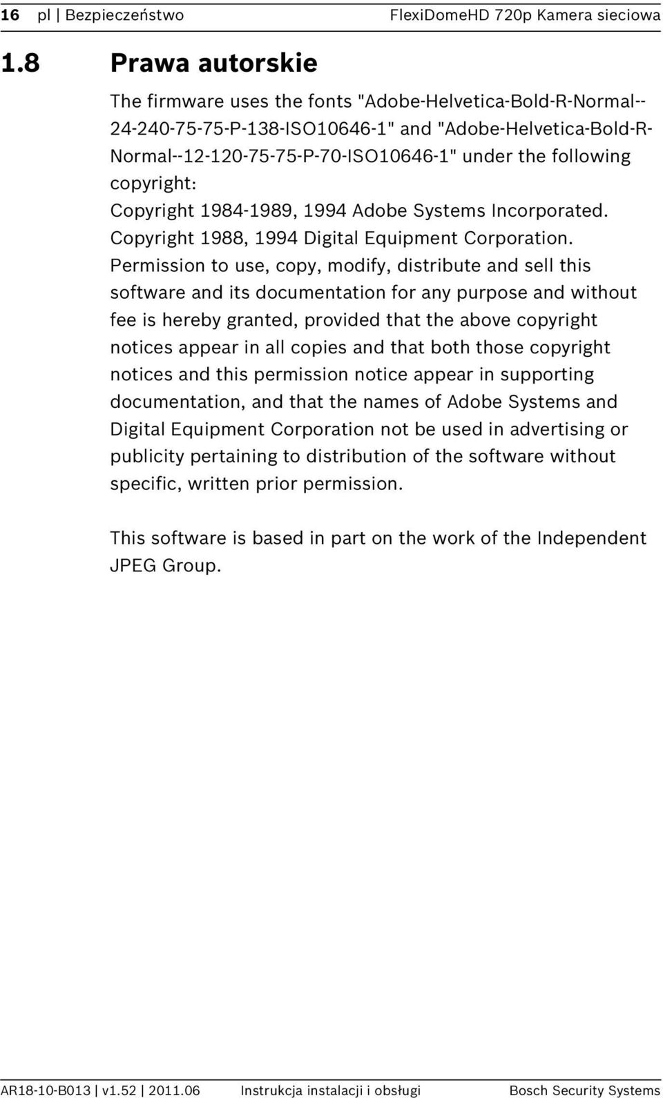 copyright: Copyright 1984-1989, 1994 Adobe Systems Incorporated. Copyright 1988, 1994 Digital Equipment Corporation.