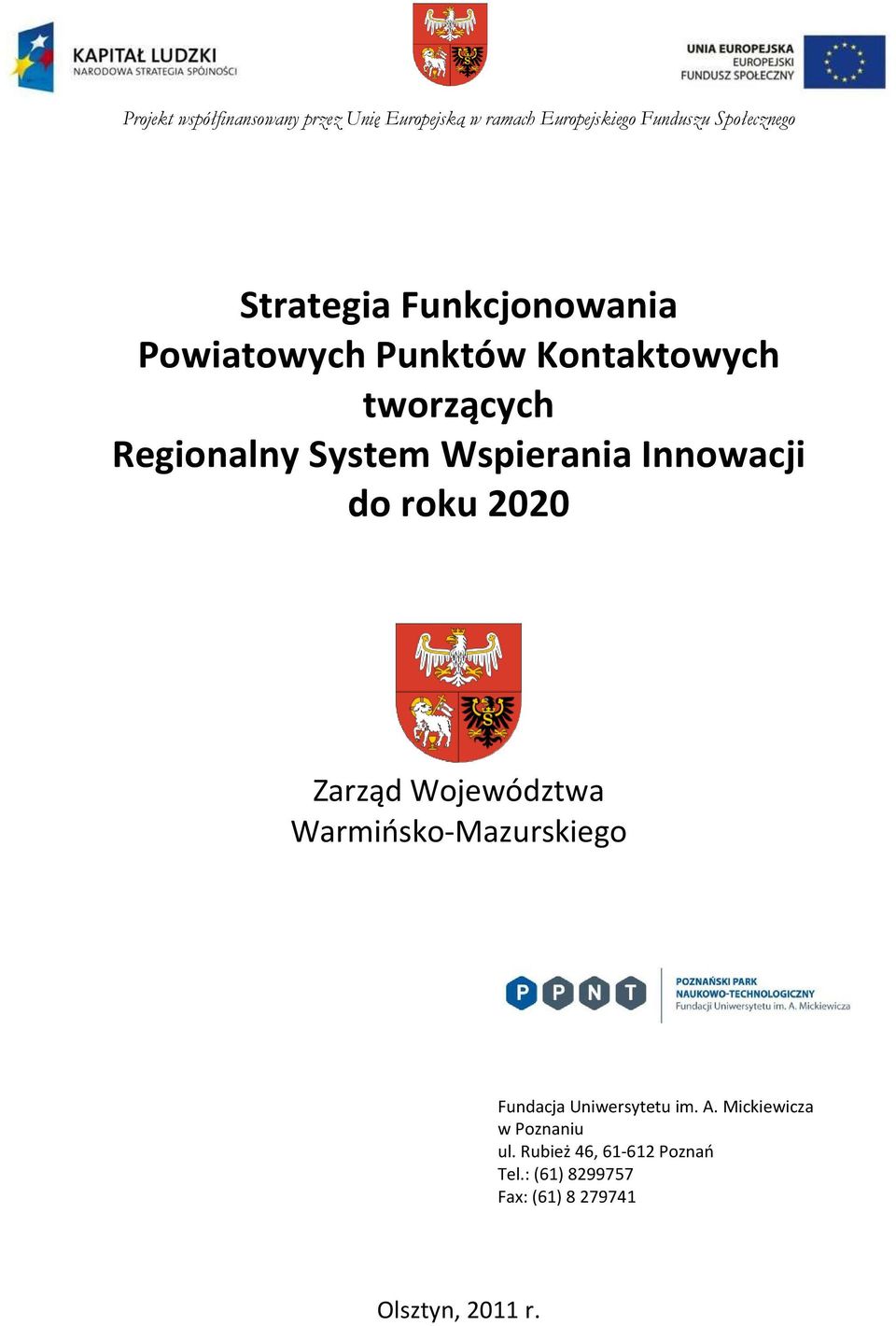 Warmińsko-Mazurskiego Fundacja Uniwersytetu im. A.