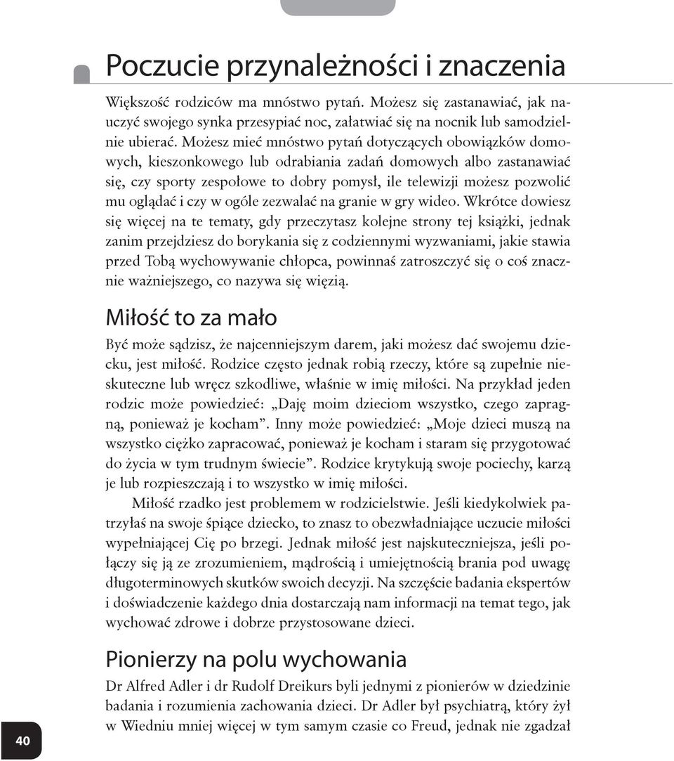 oglądać i czy w ogóle zezwalać na granie w gry wideo.