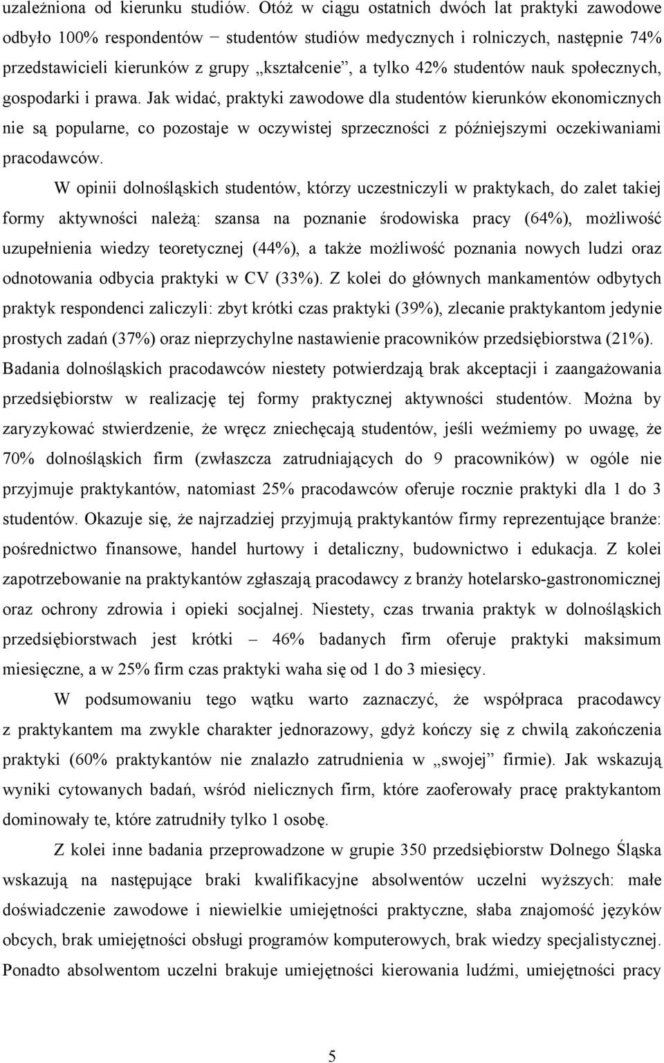 studentów nauk społecznych, gospodarki i prawa.