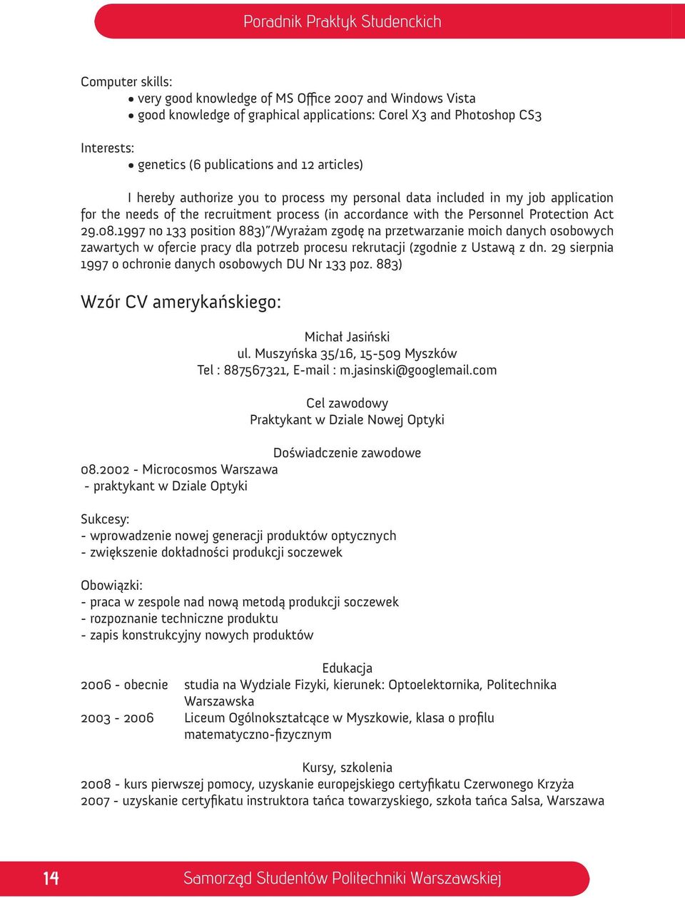 1997 no 133 position 883) /Wyrażam zgodę na przetwarzanie moich danych osobowych zawartych w ofercie pracy dla potrzeb procesu rekrutacji (zgodnie z Ustawą z dn.