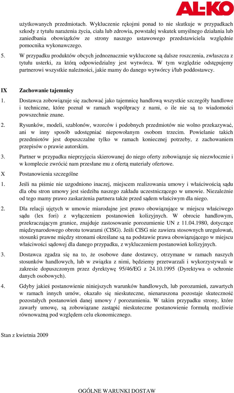 ustawowego przedstawiciela względnie pomocnika wykonawczego. 5.