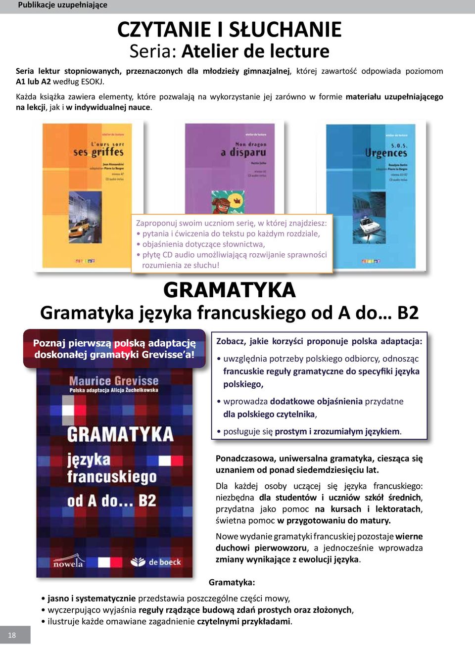 Zaproponuj swoim uczniom serię, w której znajdziesz: pytania i ćwiczenia do tekstu po każdym rozdziale, objaśnienia dotyczące słownictwa, płytę CD audio umożliwiającą rozwijanie sprawności rozumienia