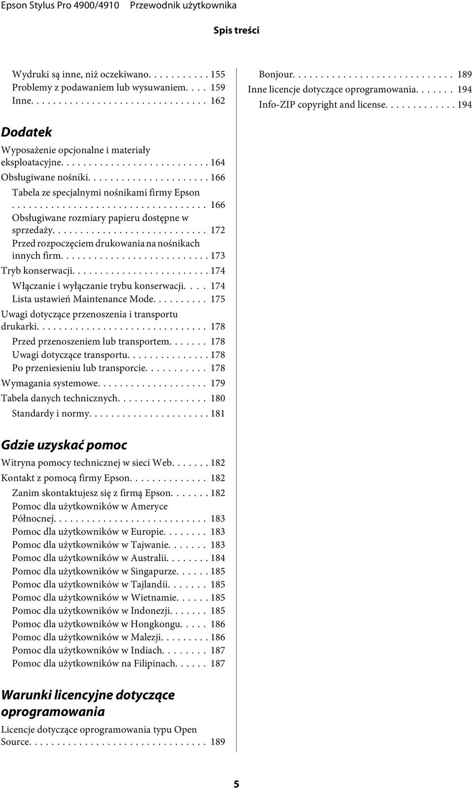 .. 172 Przed rozpoczęciem drukowania na nośnikach innych firm... 173 Tryb konserwacji... 174 Włączanie i wyłączanie trybu konserwacji.... 174 Lista ustawień Maintenance Mode.