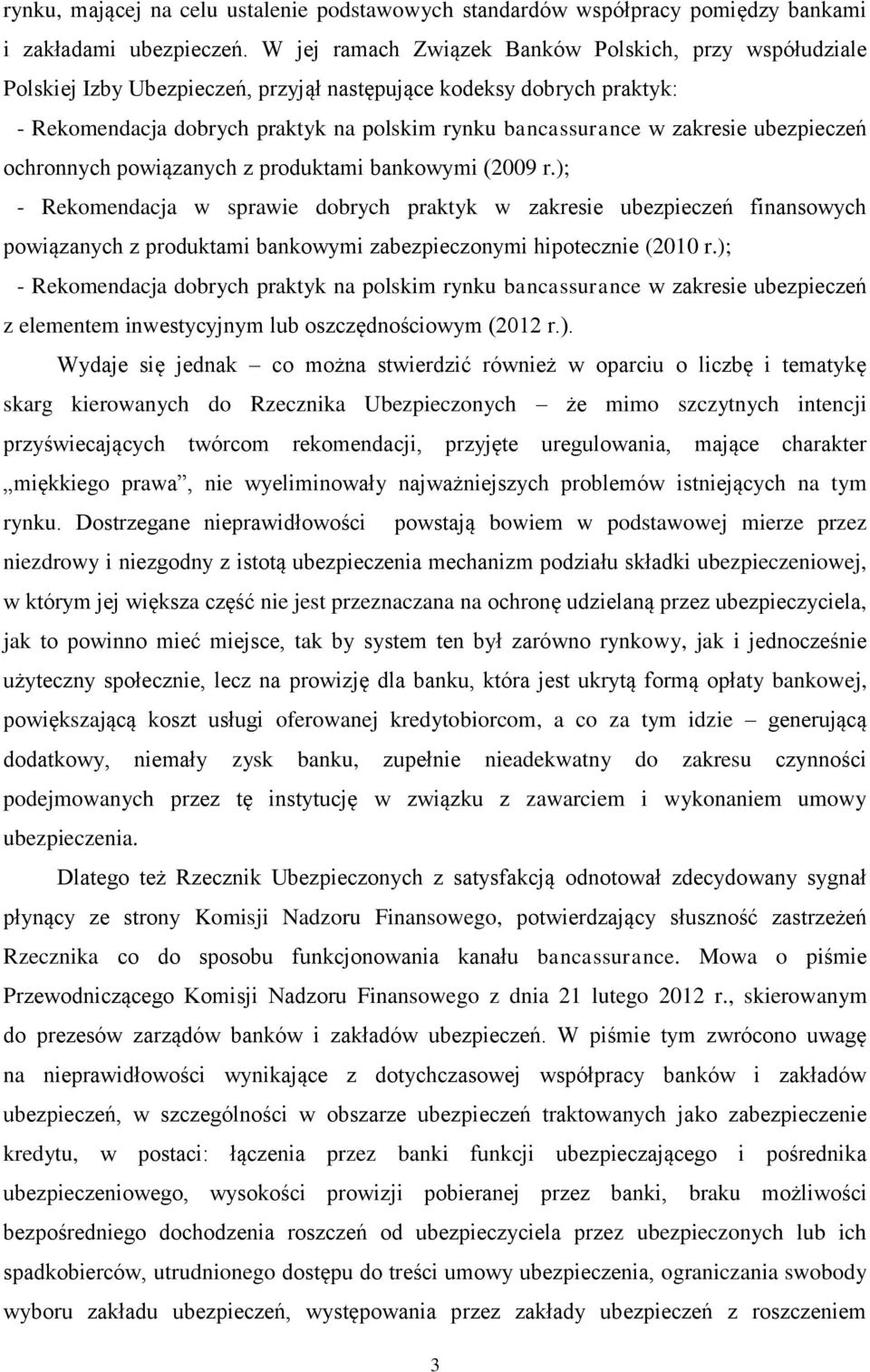 zakresie ubezpieczeń ochronnych powiązanych z produktami bankowymi (2009 r.