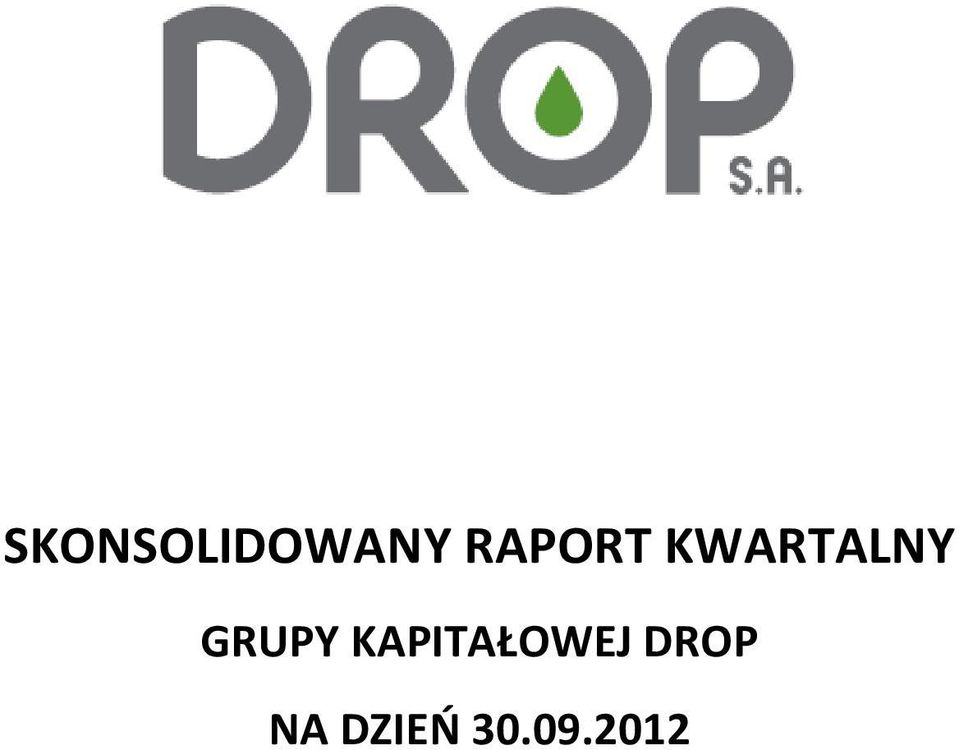 GRUPY KAPITAŁOWEJ