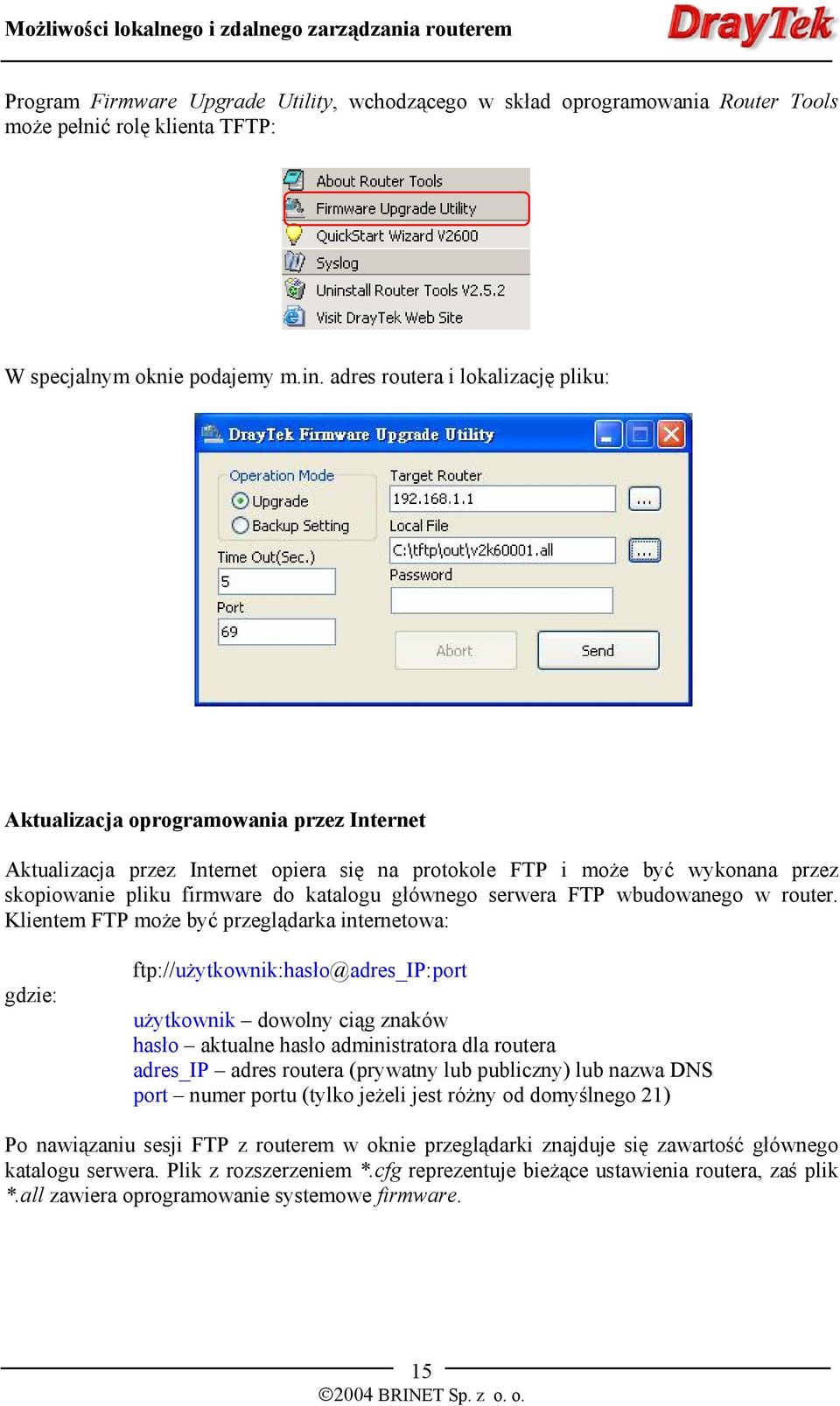 głównego serwera FTP wbudowanego w router.