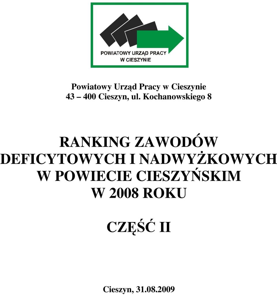 DEFICYTOWYCH I NADWYśKOWYCH W POWIECIE