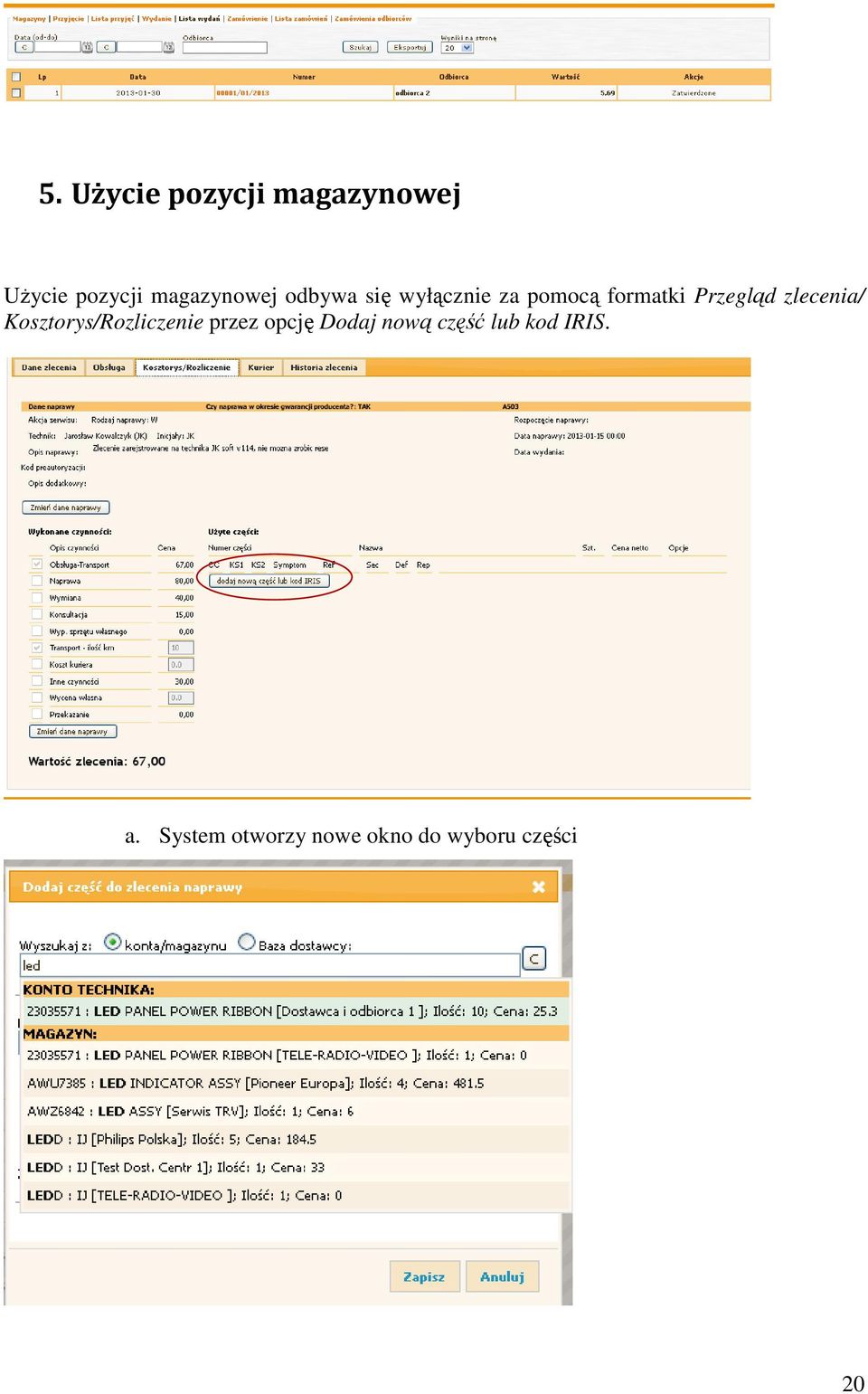 zlecenia/ Kosztorys/Rozliczenie przez opcję Dodaj nową