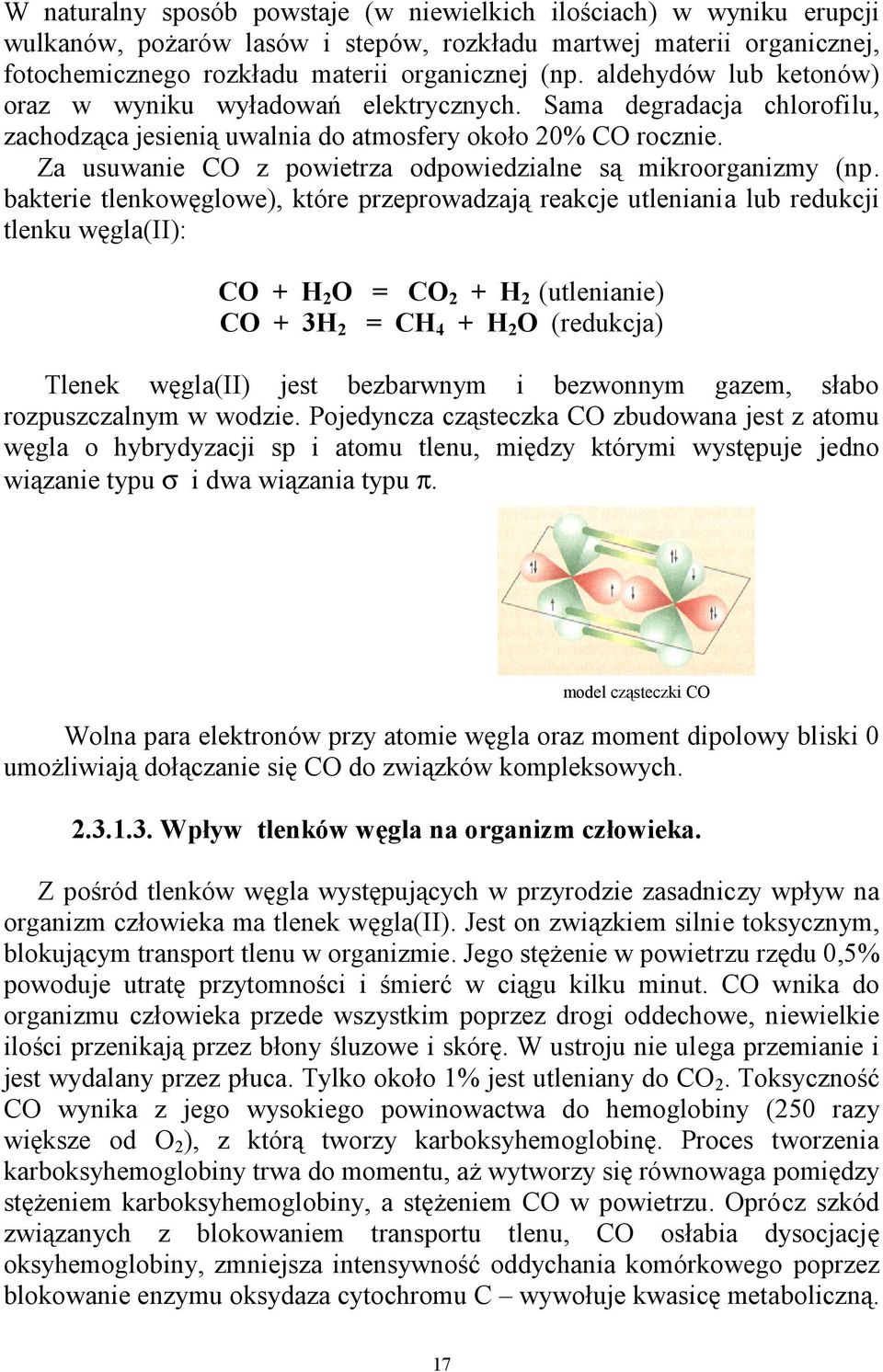 Za usuwanie CO z powietrza odpowiedzialne są mikroorganizmy (np.