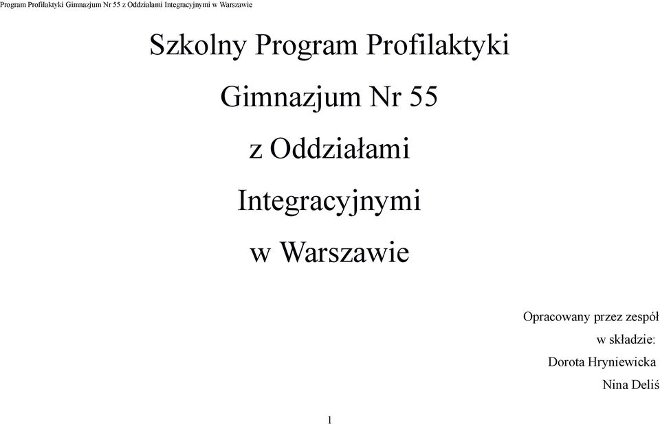 Integracyjnymi w Warszawie Opracowany