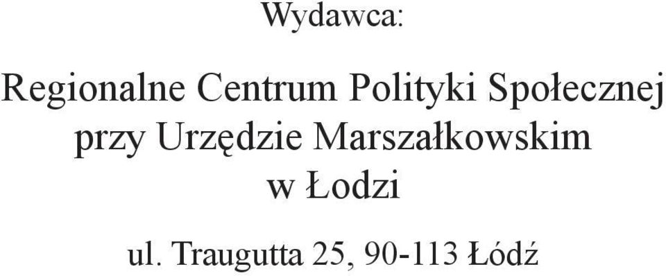 Urzędzie Marszałkowskim w