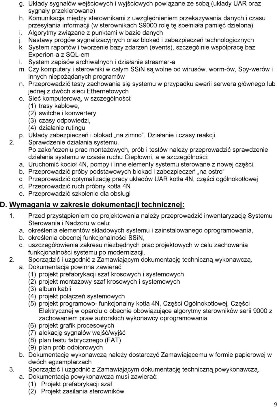 Algorytmy związane z punktami w bazie danych j. Nastawy progów sygnalizacyjnych oraz blokad i zabezpieczeń technologicznych k.