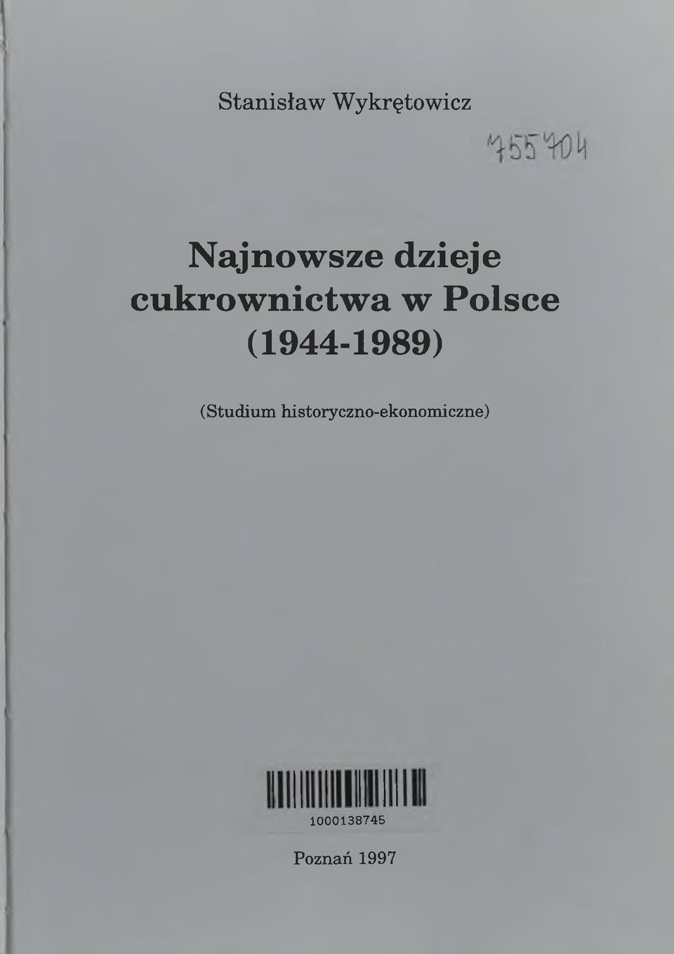 Polsce (1944-1989) (Studium