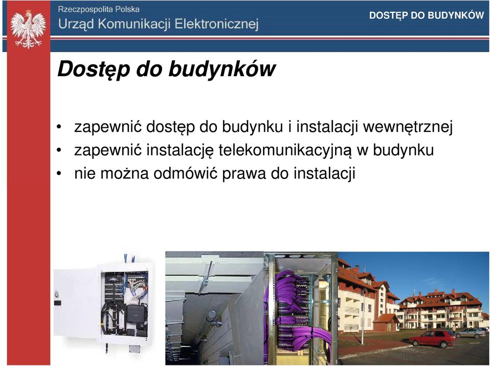 wewnętrznej zapewnić instalację