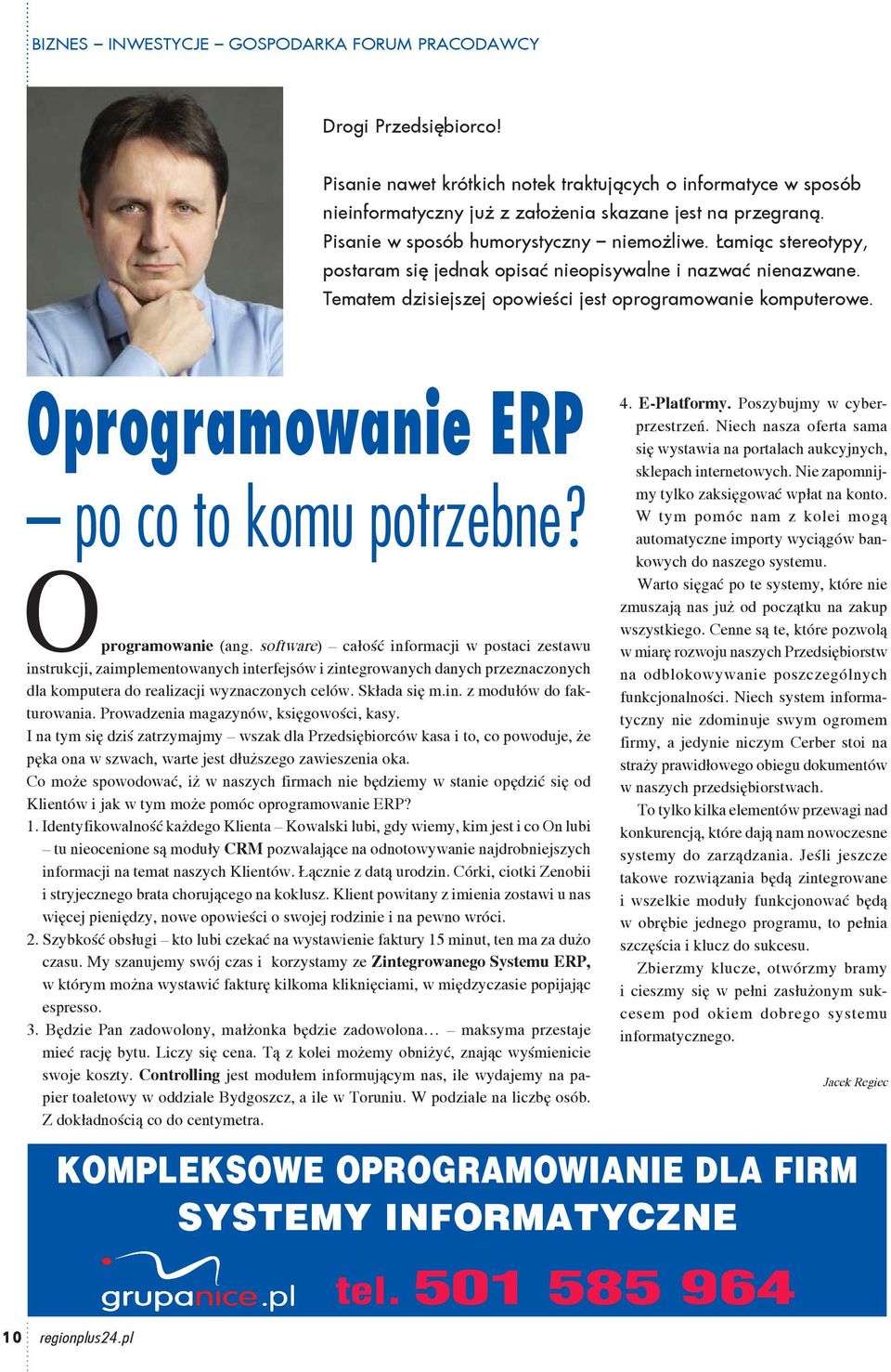 Oprogramowanie ERP po co to komu potrzebne? Oprogramowanie (ang.