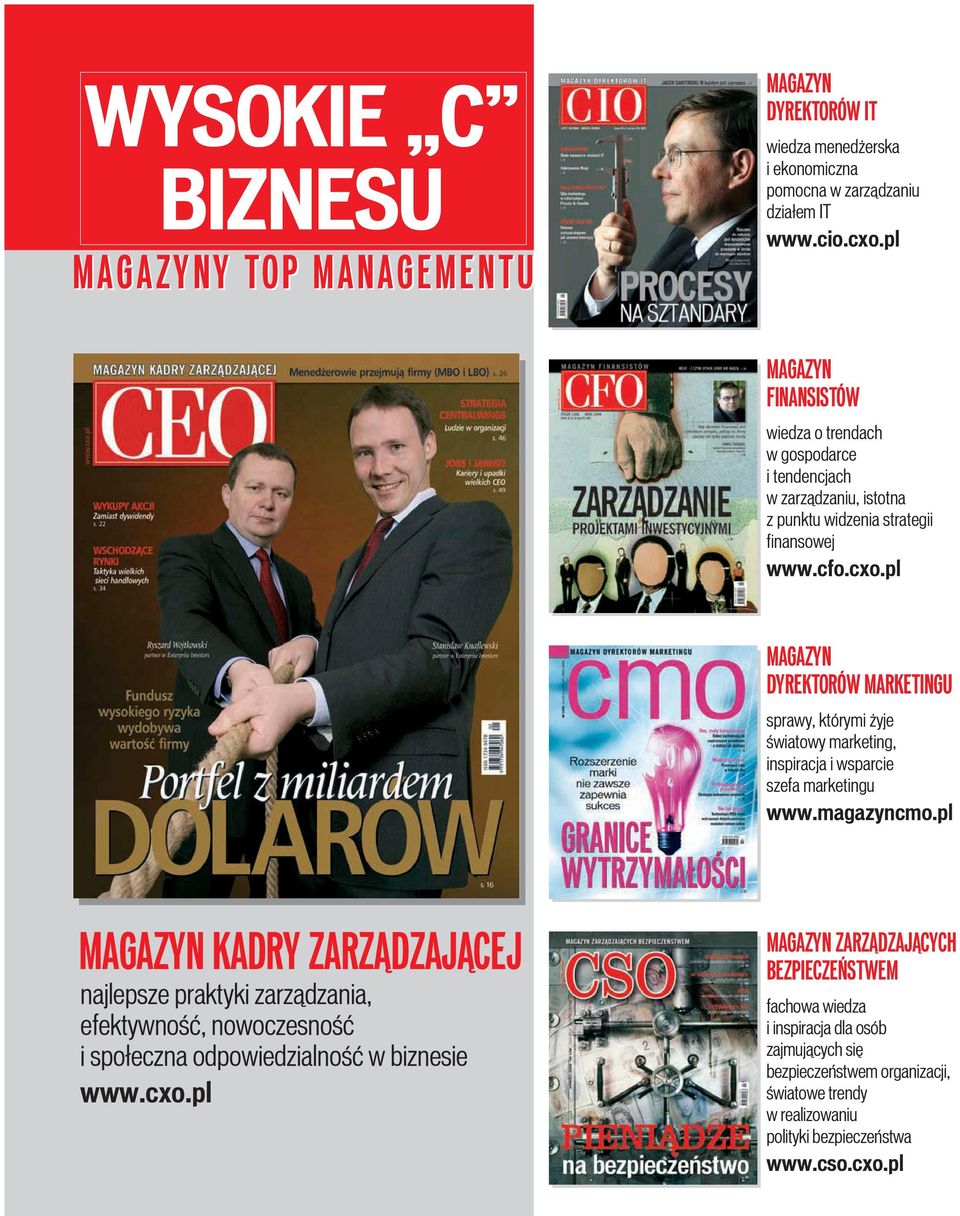 pl MAGAZYN DYREKTORÓW MARKETINGU sprawy, którymi yje Êwiatowy marketing, inspiracja i wsparcie szefa marketingu www.magazyncmo.