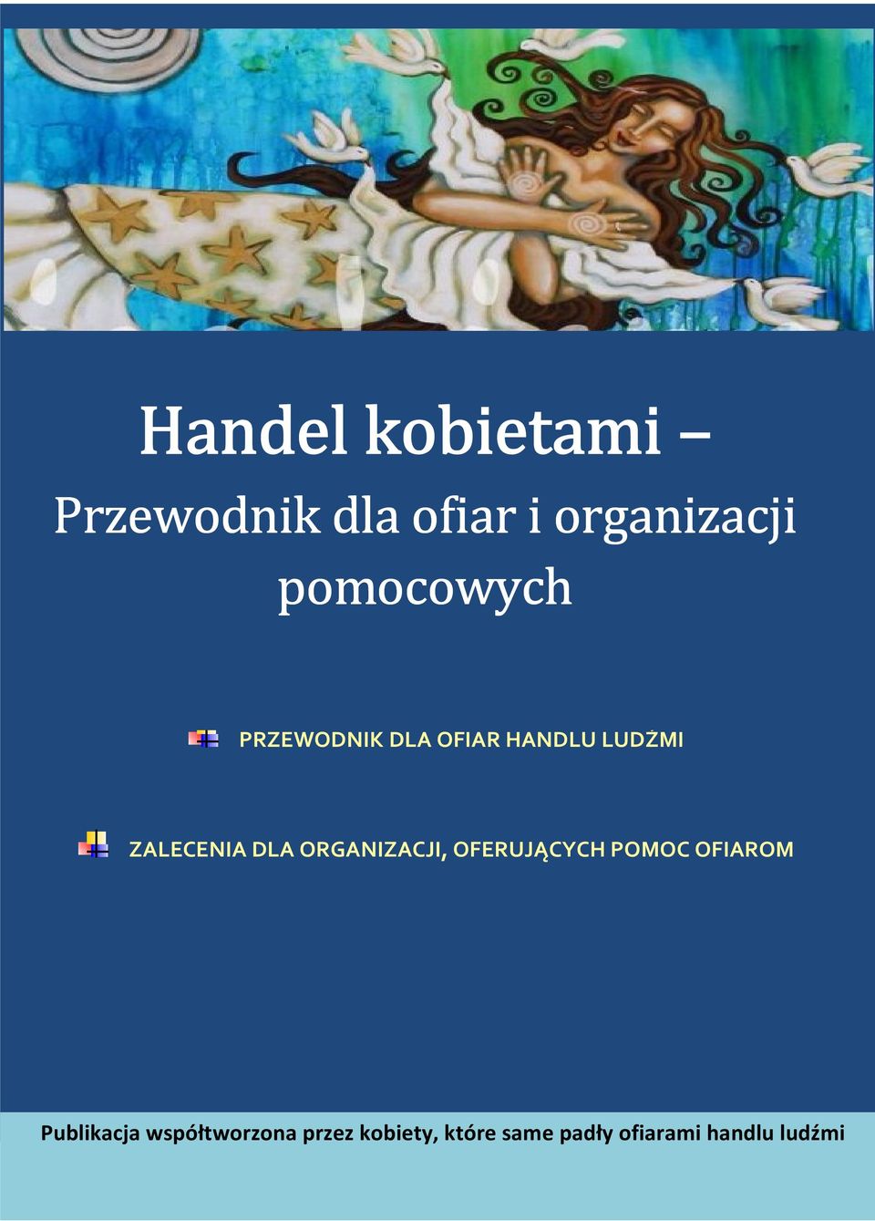 ORGANIZACJI, OFERUJĄCYCH POMOC OFIAROM Publikacja